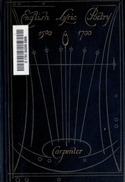 English Lyric Poetry, 1500-1700, With An Introd