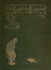 The Ingoldsby Legends; Or, Mirth & Marvels