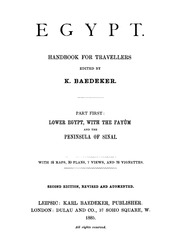 Egypt : handbook for travellers : part first, lower Egypt, with the Fayûm and the peninsula of Sinai