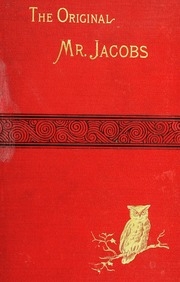 The original Mr. Jacobs: a startling exposé