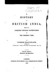 A History Of British India : From The Earliest English Intercourse To The Present Time