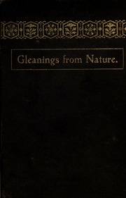 Gleanings From Nature