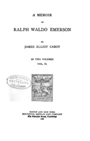 A Memoir Of Ralph Waldo Emerson
