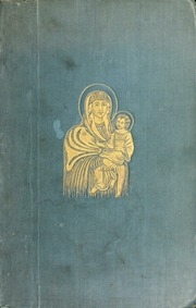 Legends of Our Lady Mary the perpetual virgin and her mother Hannâ