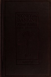 Money And Banking Illustrated By American History