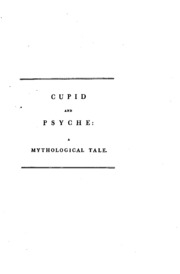 Cupid And Psyche [tr. Into Verse By H. Gurney].