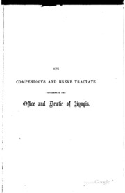 Ane Compendious And Breue Tractate Concerning Ye Office And Dewtie Of Kyngis, Spirituall Pastoris, And Temporall Iugis