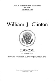 William J. Clinton [electronic Resource] : 2000-2001 (in Three Books)