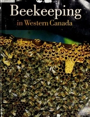 Beekeeping In Western Canada