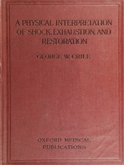A Physical Interpretation Of Shock, Exhauston, And Restoration : An Extension Of The Kinetic Theory