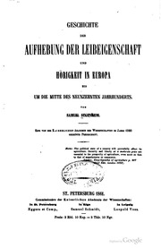 Geschichte der Aufhebung der Leibeigenschaft und Hörigkeit in Europa bis um die Mitte des neunzehnten Jahrhunderts