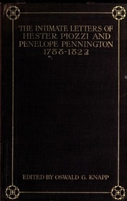 The Intimate Letters Of Hester Piozzi And Penelope Pennington, 1788-1821;