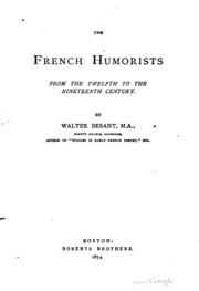 The French Humorists From The Twelfth To The Nineteenth Century