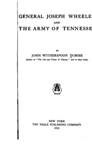 General Joseph Wheeler And The Army Of The Tennessee