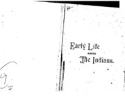 Early Life Among The Indians: Reminiscences From The Life Of Benj. G. Armstrong : Treaties Of ...