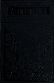 At The North Pole, Or, The Adventures Of Captain Hatteras