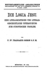 لوجيا يسوع. دراسة أدبية نقدية وأدبية تاريخية للمشكلة السينوبتيكية