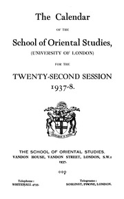 The Calendar Of The School Of Oriental Studies For The Twenty Second Session 1937-39
