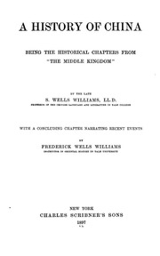 A History Of China : Being The Historical Chapters From 