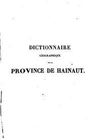 Dictionnaire géographique de la province de Hainaut