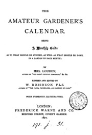 The Amateur Gardener's Calendar. Revised By W. Robinson