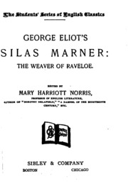 George Eliot's Silas Marner: The Weaver Of Raveloe