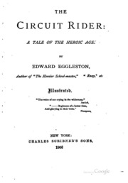 The Circuit Rider: A Tale Of The Heroic Age