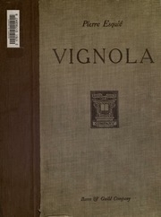 The five orders of architecture, the casting of shadows and the first principles of construction based on the system of Vignola. Seventy-six plates, drawn and arranged by Pierre Esquié
