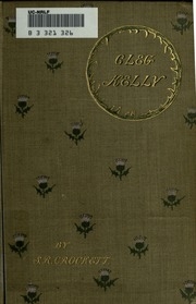 Cleg Kelly, Arab Of The City, His Progress And Adventures;