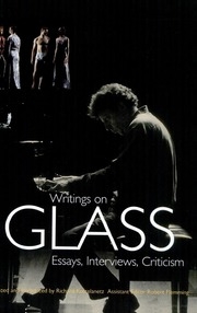 Writings On Glass : Essays, Interviews, Criticism