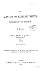 The Election Of Representatives, Parliamentary And Municipal. A Treatise