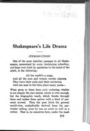 A Biography Of William Shakespeare, Set Forth As His Life Drama