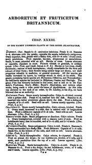 Arboretum Et Fruticetum Britannicum = The Trees And Shrubs Of Britain : Native And Foreign, Hardy And Half-hardy, Pictorially And Botanically Delineated, And Scientifically And Popularly Described : With Their Propagation, Culture, Management, And Uses In