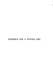 Evidence for a Future Life (