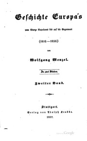 Geschichte Europa's Vom Sturze Napoleons Bis Auf Die Gegenwart (1816-1856)