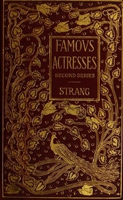 Famous Actresses Of The Day In America