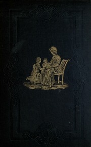 Recollections Of Childhood, Or, Sally, The Faithful Nurse