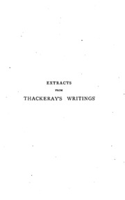 Extracts From The Writings Of W. M. Thackeray: Chiefly Philosophical And Reflective.