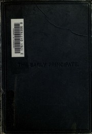 The Early Principate: A History Of Rome, 31 B.c.-96 A.d