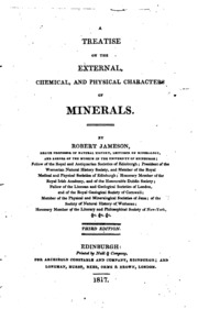 A Treatise On The External, Chemical And Physical Characters Of Minerals