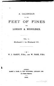 A Calendar To The Feet Of Fines For London & Middlesex ..