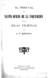 El tribunal del Santo Oficio de la Inquisición en las islas Filipinas