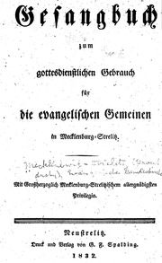 Gesangbuch zum gottesdienstlichen Gebrauch für die evangelischen Gemeinen in Mecklenburg-Strelitz
