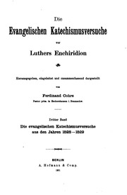 Die Evangelischen Katechismusversuche Vor Luthers Enchiridion