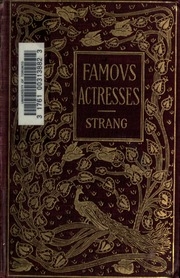 Famous Actresses Of The Day In America