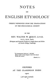 Notes On English Etymology; Chiefly Reprinted From The Transactions Of The Philological Society
