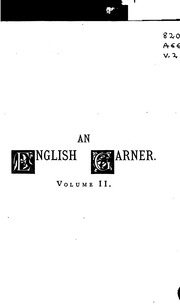 An English Garner; Ingatherings From Our History And Literature