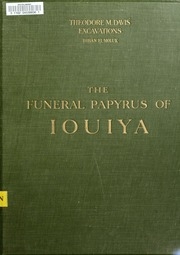 The Funeral Papyrus Of Iouiya
