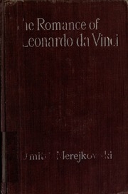 The Romance Of Leonardo Da Vinci : The Forerunner