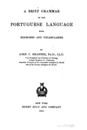 A Brief Grammar Of The Portuguese Language With Exercises And Vocabularies